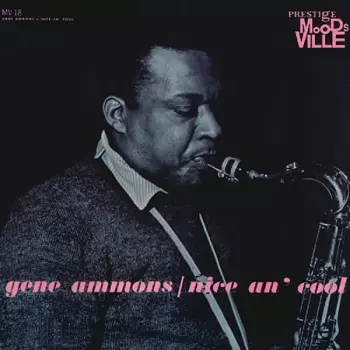Gene Ammons: Nice An' Cool