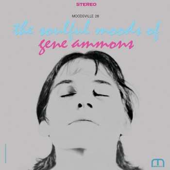 LP Gene Ammons: The Soulful Moods Of Gene Ammons