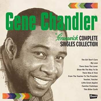 Album Gene Chandler: Brunswick Complete Singles Collection