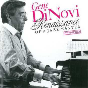 Album Gene DiNovi: Renaissance Of A Jazz Master