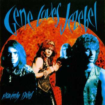 Album Gene Loves Jezebel: Heavenly Bodies
