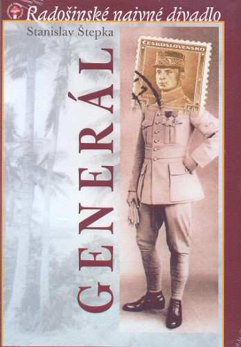 DVD Radošinské Naivné Divadlo: General