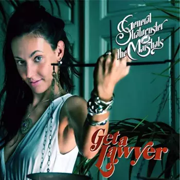 General Stratocuster And The Marshals: Get A Lawyer