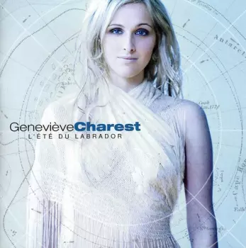 Geneviève Charest: L'Été Du Labrador