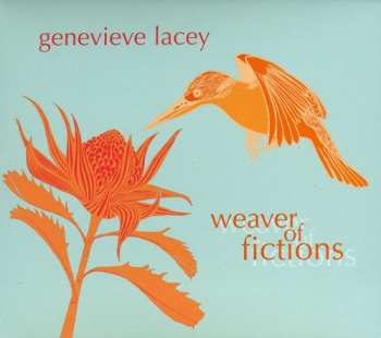CD Genevieve Lacey: Weaver Of Fictions