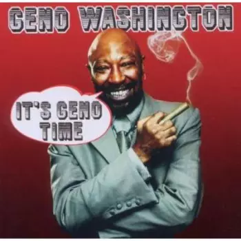 Geno Washington: It's Geno Time