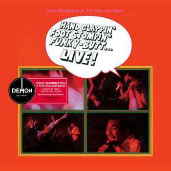 LP Geno Washington & The Ram Jam Band: Hand Clappin' Foot Stompin' Funky-Butt... Live!  CLR