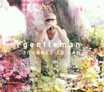 Gentleman: Journey To Jah