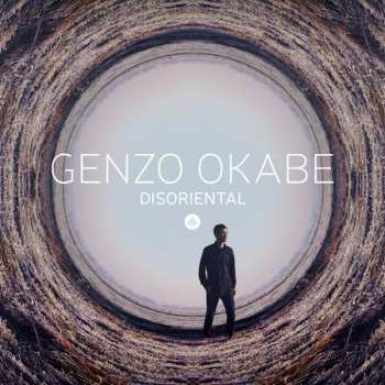 CD Genzo Okabe: Disoriental