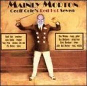 Album Geoff Cole's Red Hot Seven: Mainly Morton