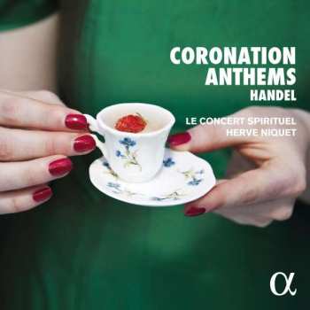 CD Georg Friedrich Händel: Coronation Anthems