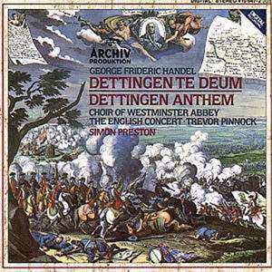 CD Georg Friedrich Händel: Dettingen Te Deum / Dettingen Anthem