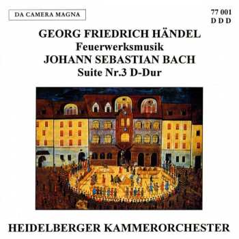 CD Georg Friedrich Händel: Feuerwerksmusik Hwv 351