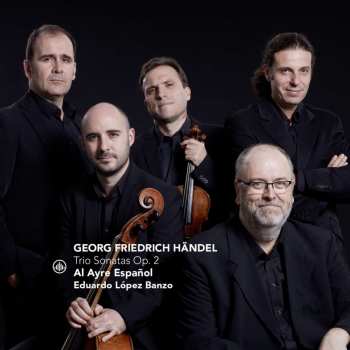 CD Georg Friedrich Händel: Trio Sonatas Op.2