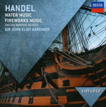 CD John Eliot Gardiner: Water Music, Fireworks Music