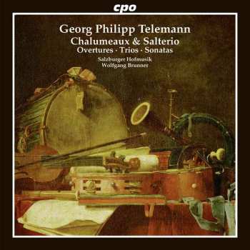 CD Georg Philipp Telemann: Chalumeaux & Salterio