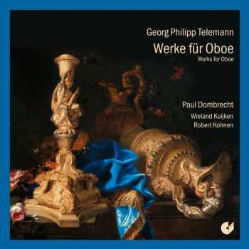 CD Georg Philipp Telemann: Kammermusik Mit Oboe
