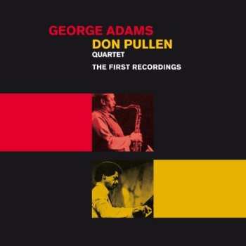 Album George Adams - Don Pullen Quartet: The First Recordings