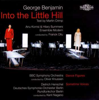 CD George Benjamin: Into The Little Hill