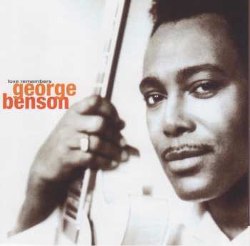 CD George Benson: Love Remembers