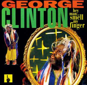 CD George Clinton: Hey Man / I See Love (digital 45)