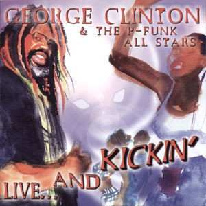 Album George Clinton: Live... And Kickin'