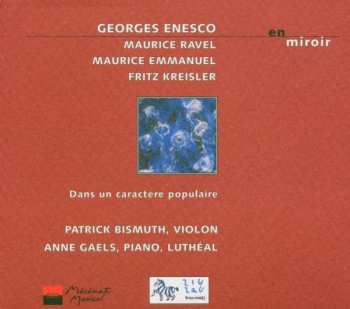 Album Maurice Ravel: En Miroir / Dans Un Caractère Populaire