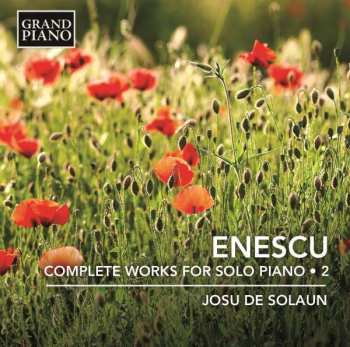 CD George Enescu: Sämtliche Klavierwerke Vol.2