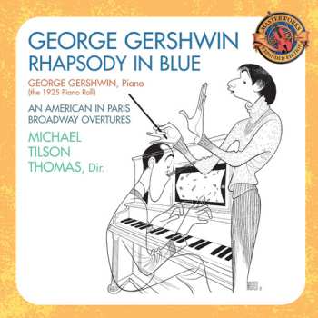 Album George Gershwin: Rhapsody In Blue (The 1925 Piano Roll)