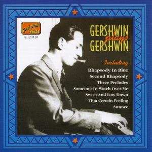 CD George Gershwin: Gershwin Plays Gershwin