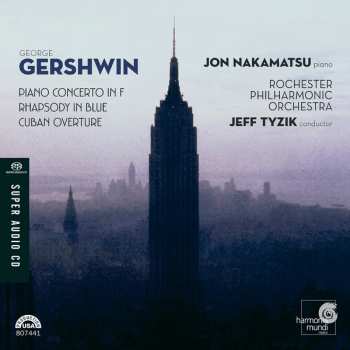 SACD George Gershwin: Piano Concerto In F / Rhapsody In Blue / Cuban Overture