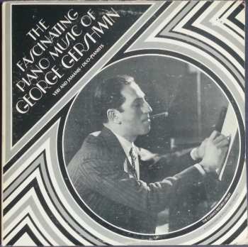 Album George Gershwin: The Fascinating Piano Music Of George Gershwin