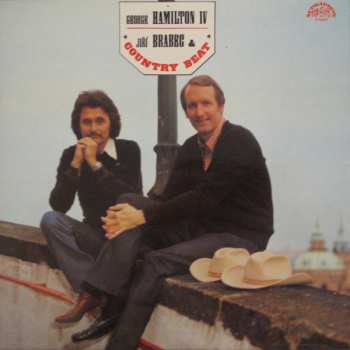 Album Country Beat Jiřího Brabce: George Hamilton IV, Jiří Brabec & Country Beat