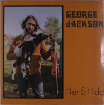 LP George Jackson: Hair & Hide