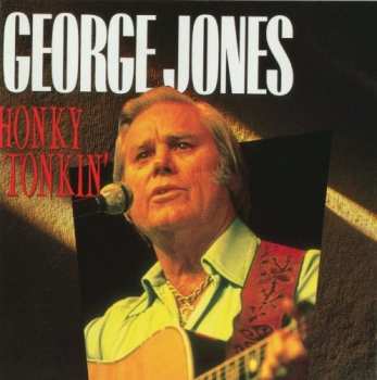 Album George Jones: Honky Tonkin'