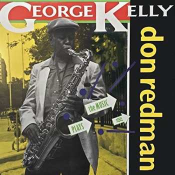 CD George Kelly: Plays The Music Of Don Redman