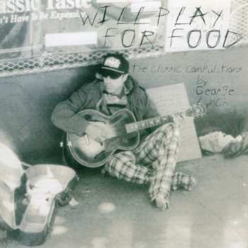 CD George Lynch: Will Play For Food