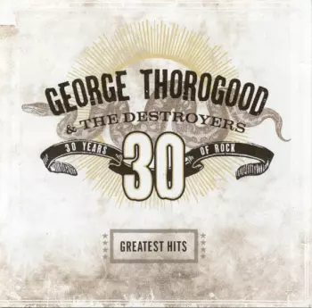 Greatest Hits: 30 Years Of Rock
