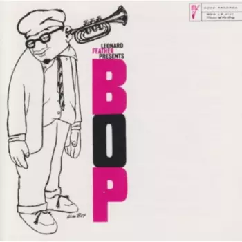George Wallington: Leonard Feather Presents BOP