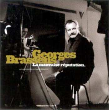 2CD Georges Brassens: La Mauvaise Réputation