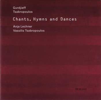 CD Anja Lechner: Chants, Hymns And Dances