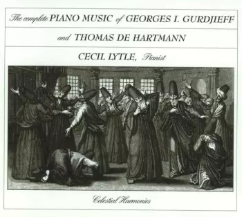 The Complete Piano Music Of Georges I. Gurdjieff And Thomas De Hartmann