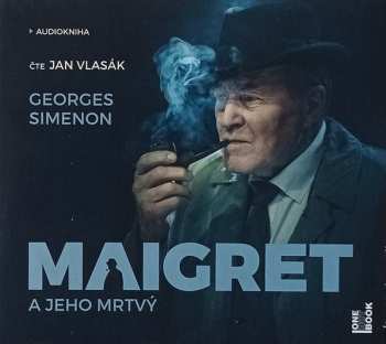 Album Georges Simenon: Maigret A Jeho Mrtvý