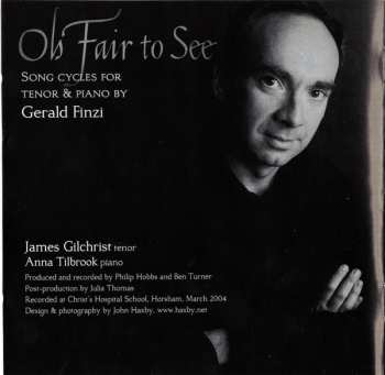 CD James Gilchrist: Oh Fair To See - Song Cycles For Tenor & Piano By Gerald Finzi
