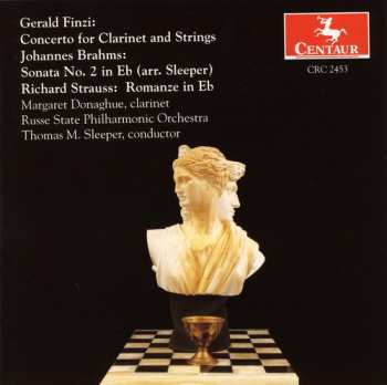 Album Johannes Brahms: Concerto For Clarinet And Strings / Sonata No. 2 In Eb / Romanze In Eb