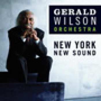 CD Gerald Wilson Orchestra: New York New Sound