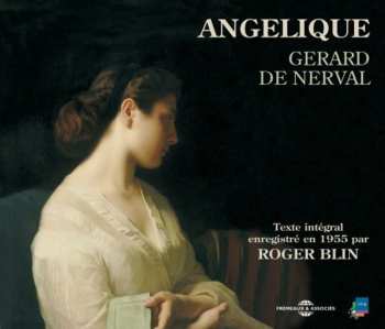 2CD Gérard de Nerval: Angélique