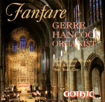 CD Gerre Hancock: Fanfare