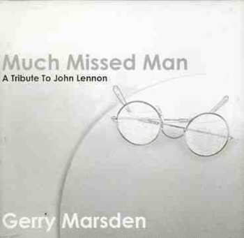 Album Gerry Marsden: Much Missed Man