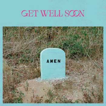 CD Get Well Soon: Amen